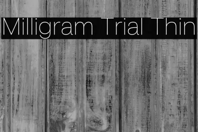 Milligram Trial Thin Font examples