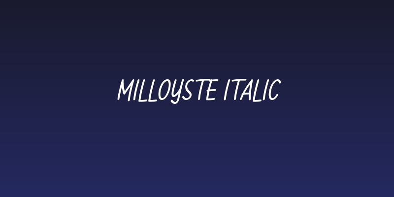 Milloyste Italic Social Header