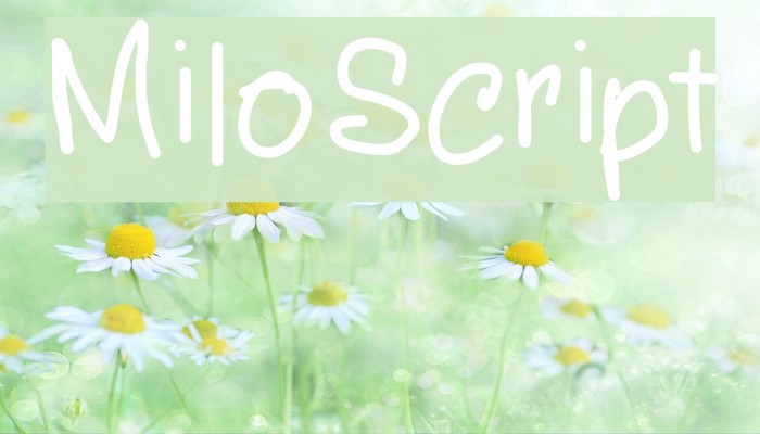 MiloScript Font examples