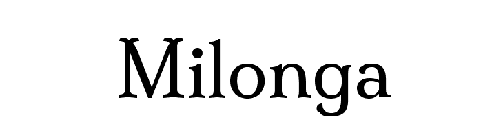 Milonga  Free Fonts Download