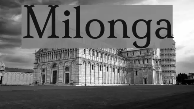 Milonga Font examples