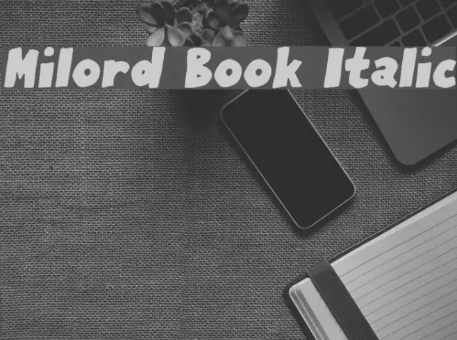 Milord Book Italic Example 1