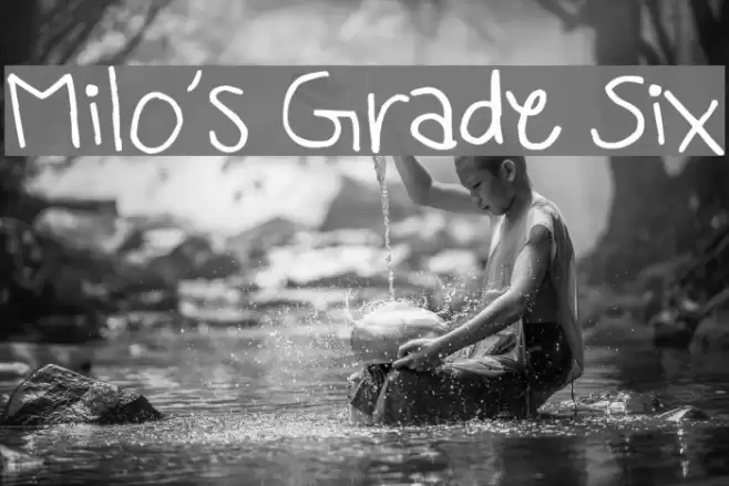 Milo's Grade Six Font examples
