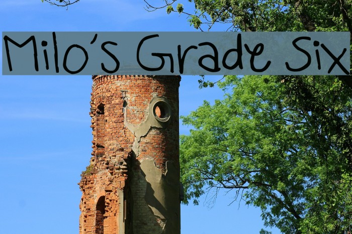Milo's Grade Six Шрифта examples