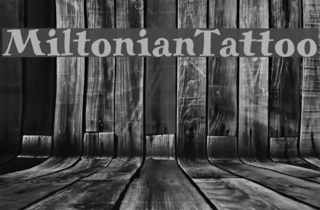 MiltonianTattoo Font examples