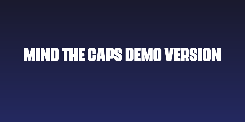 Mind The Caps DEMO VERSION Social Header