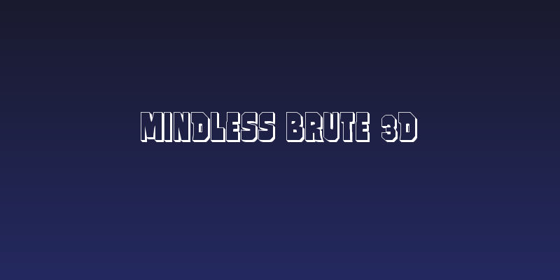 Mindless Brute 3D Social Header
