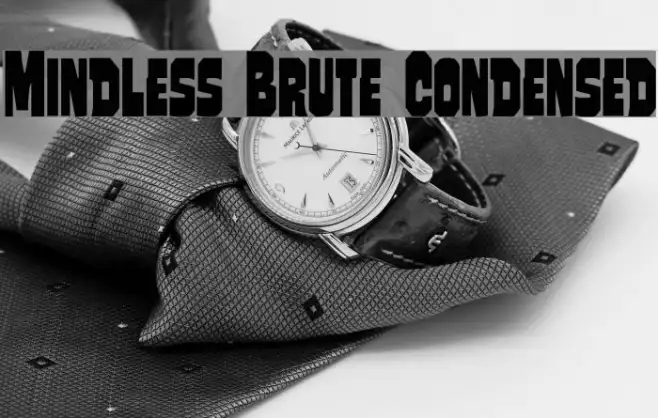 Mindless Brute Condensed Example 1