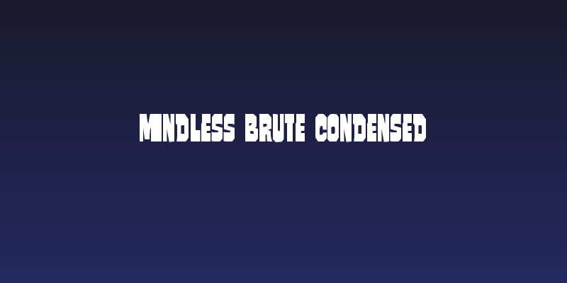 Mindless Brute Condensed Social Header