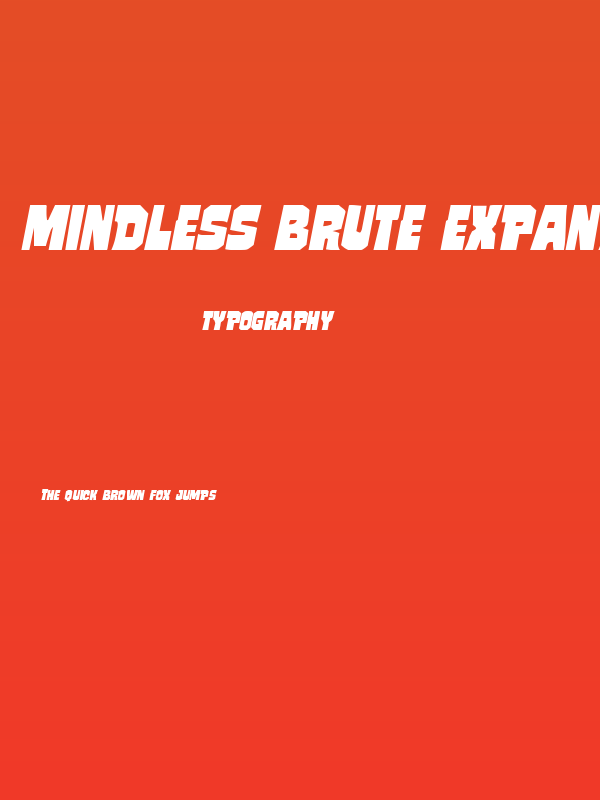 Mindless Brute Expanded Italic Poster