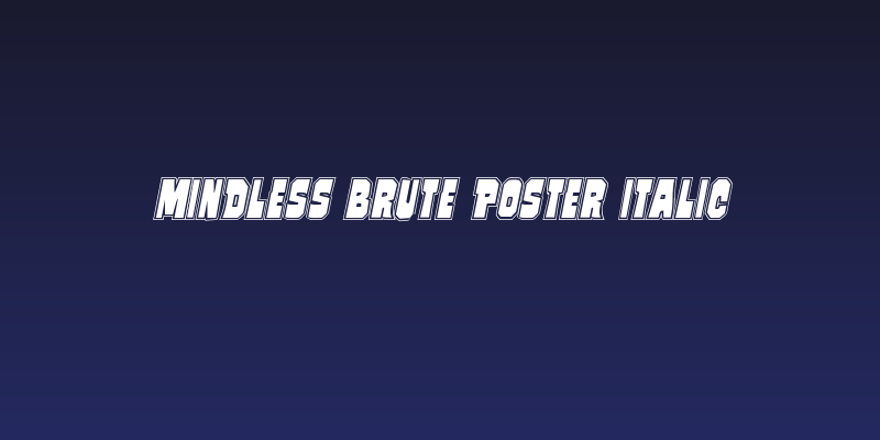 Mindless Brute Poster Italic Social Header