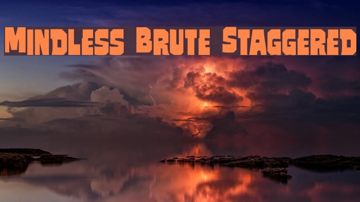 Mindless Brute Staggered Font examples