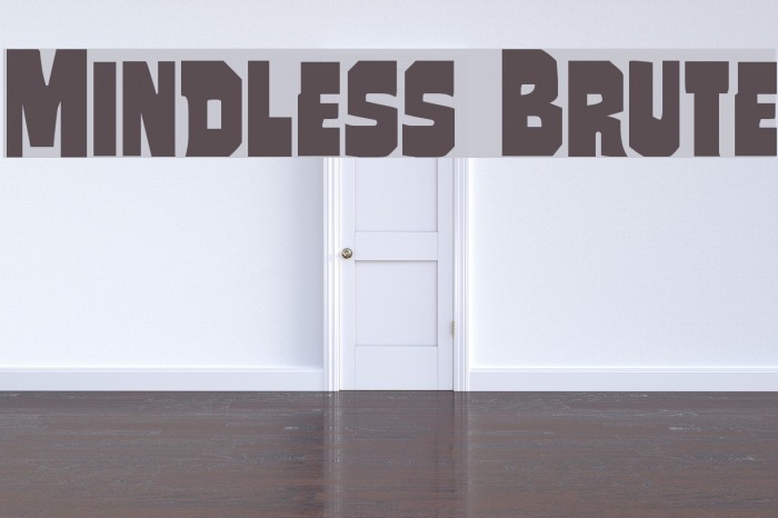 Mindless Brute Example 3