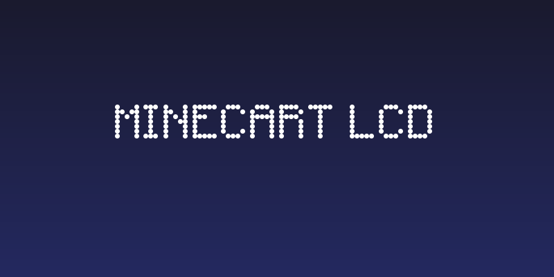 Minecart LCD Social Header