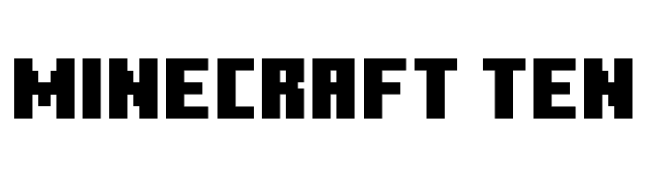 Minecraft Ten font - free for Personal