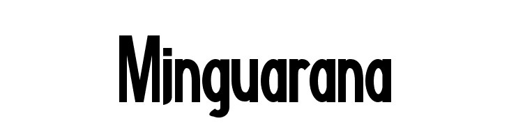 Minguarana Font