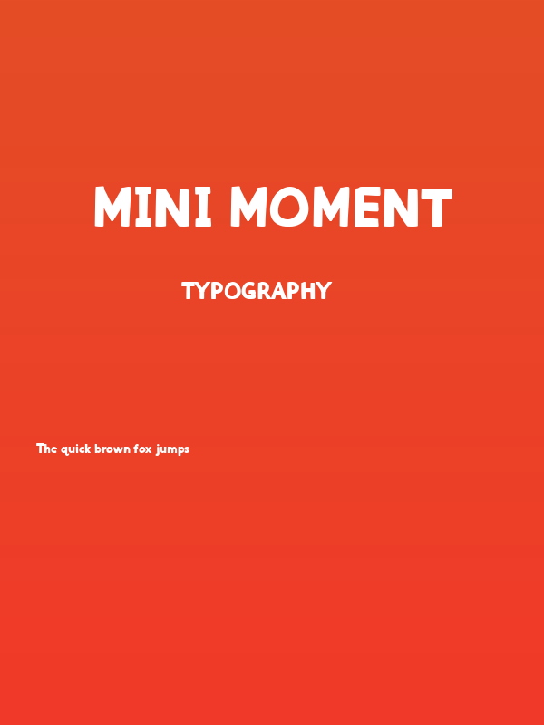 Mini Moment Poster