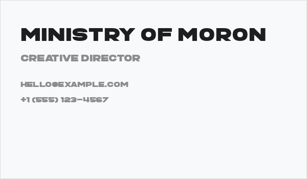 Ministry of Moron Business Card