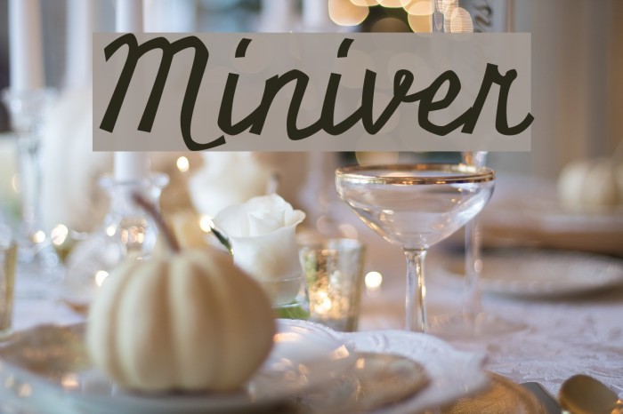 Miniver Fonte examples