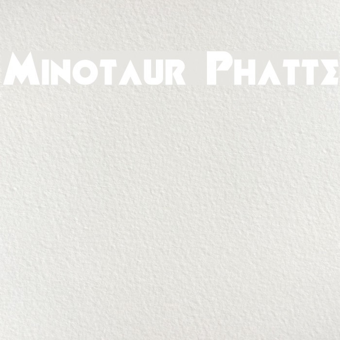 Minotaur Phatte Example 1