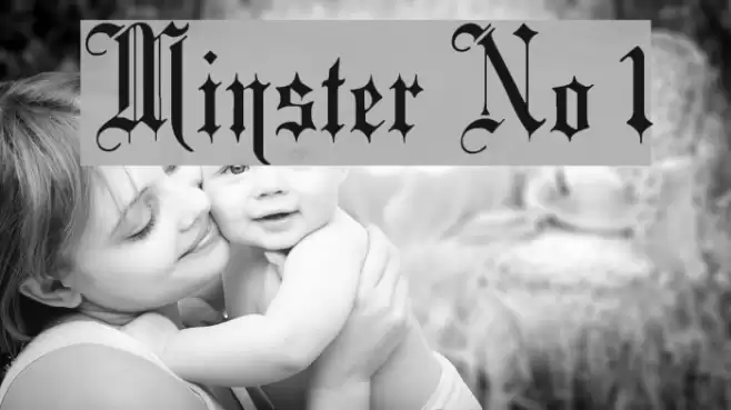 Minster No 1 Font examples