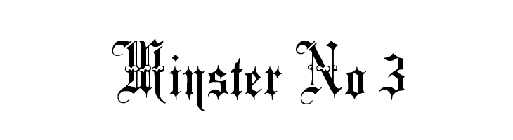 Minster No 3 Font