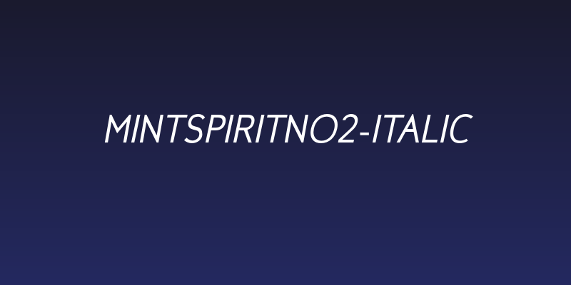 MintSpiritNo2-Italic Social Header