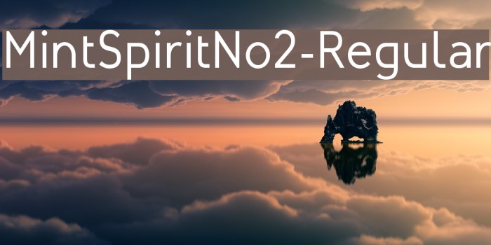 MintSpiritNo2-Regular Font examples