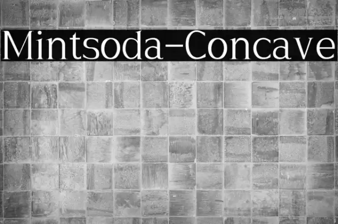 Mintsoda-Concave Font examples