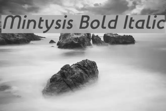 Mintysis Bold Italic Font examples