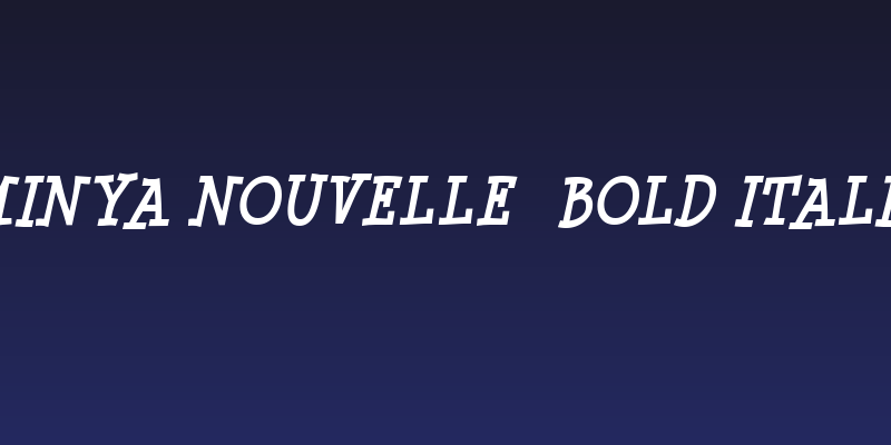 Minya Nouvelle  Bold Italic Social Header