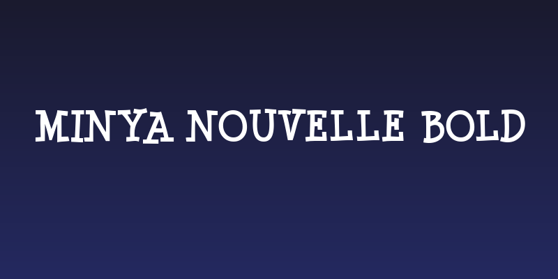 Minya Nouvelle Bold Social Header