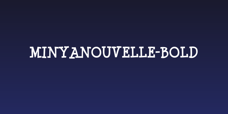 MinyaNouvelle-Bold Social Header