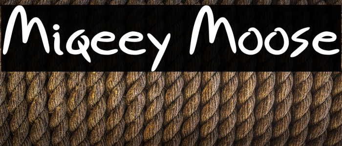 Miqeey Moose Font examples