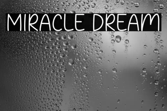 Miracle Dream Font examples
