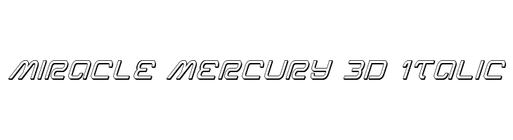 Miracle Mercury 3D Italic  Frei Schriftart Herunterladen