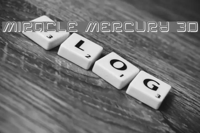 Miracle Mercury 3D Font examples