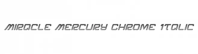 Miracle Mercury Chrome Italic  baixar fontes gratis