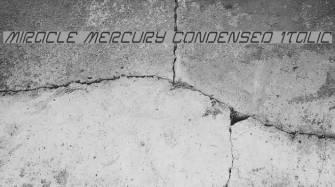 Miracle Mercury Condensed Italic Font examples