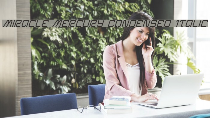 Miracle Mercury Condensed Italic Example 3