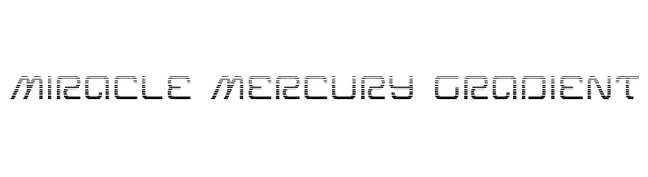 Miracle Mercury Gradient  font caratteri gratis