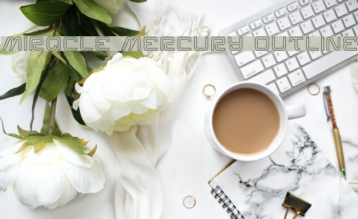 Miracle Mercury Outline Font examples