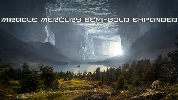 Miracle Mercury Semi-Bold Expanded Font examples