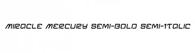 Miracle Mercury Semi-Bold Semi-Italic  les polices de caractères gratuit tlcharger