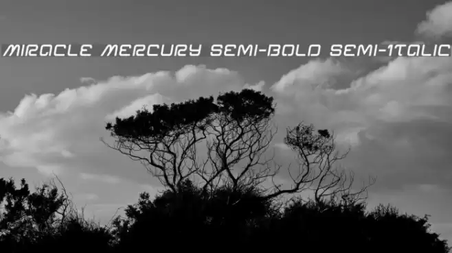 Miracle Mercury Semi-Bold Semi-Italic Font examples