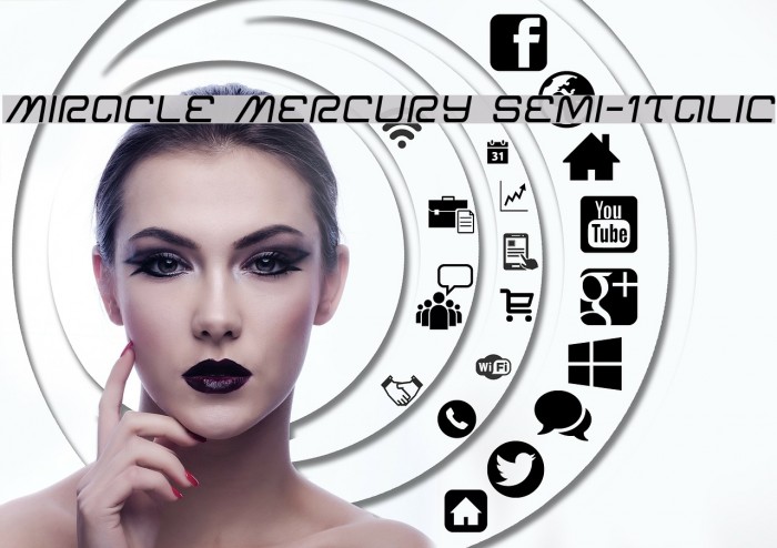 Miracle Mercury Semi-Italic Font examples