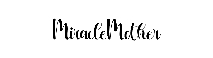 Miracle Mother  नि: शुल्क फ़ॉन्ट्स डाउनलोड