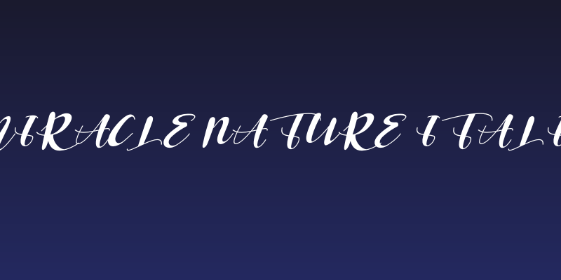 Miracle Nature Italic Social Header