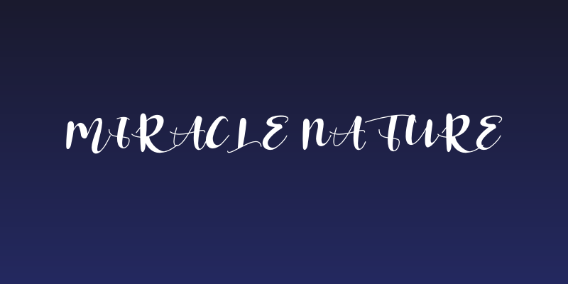 Miracle Nature Social Header