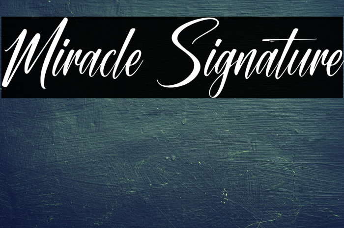 Miracle Signature Example 3